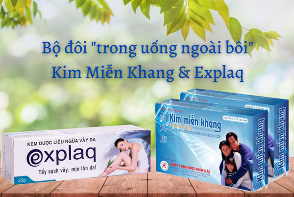 Kim Miễn Khang & Explaq giúp hỗ trợ cải thiện bệnh vảy nến da đầu